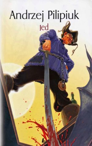 [Kroniki Jakuba Wędrowycza 07] • Jed